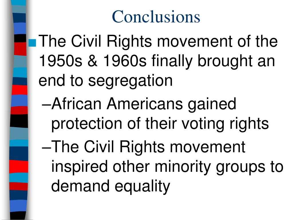 conclusion to civil rights movement essay