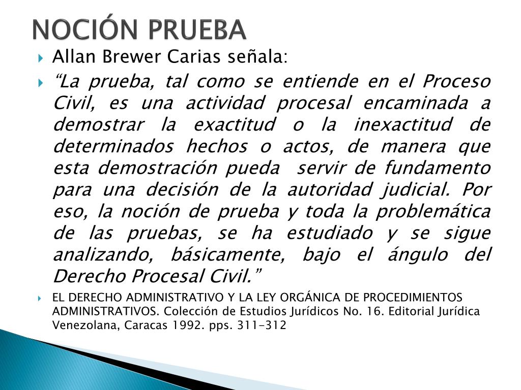 PPT - DE LAS PRUEBAS EN EL PROCESO ADMINISTRATIVO PowerPoint Presentation -  ID:4704325