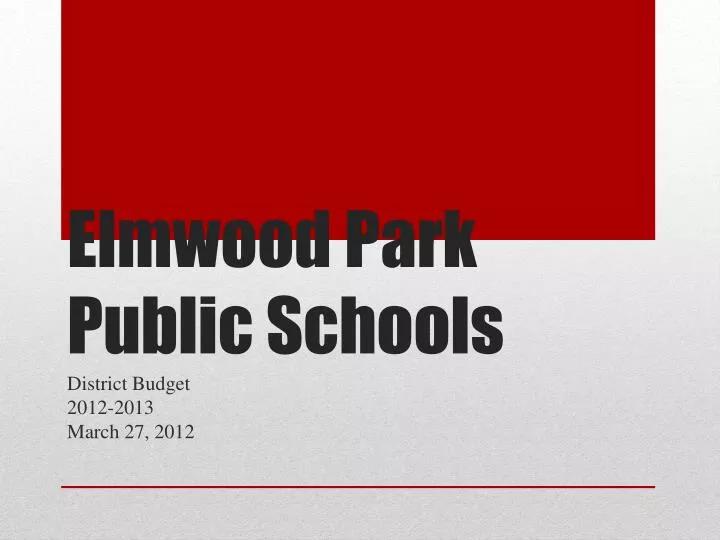 PPT Elmwood Park Public Schools PowerPoint Presentation, free