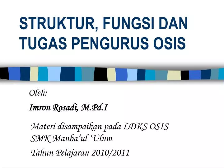 Materi Osis Powerpoint IlmuSosial.id