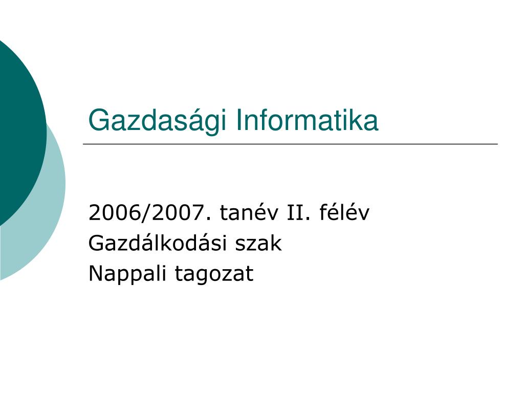 PPT - Gazdasági Informatika PowerPoint Presentation, free download -  ID:4707181