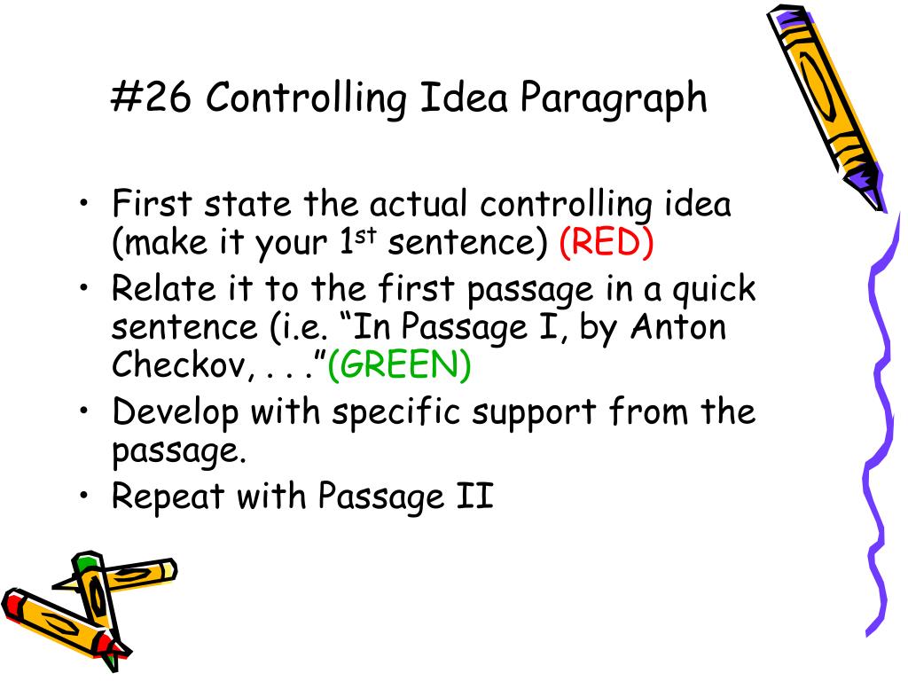 which is not a controlling idea in the essay