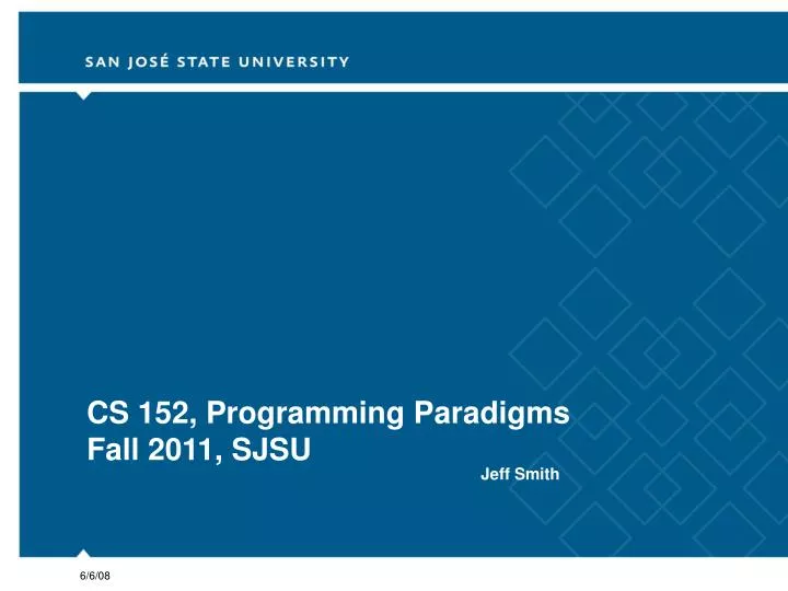 ppt-cs-152-programming-paradigms-fall-2011-sjsu-powerpoint