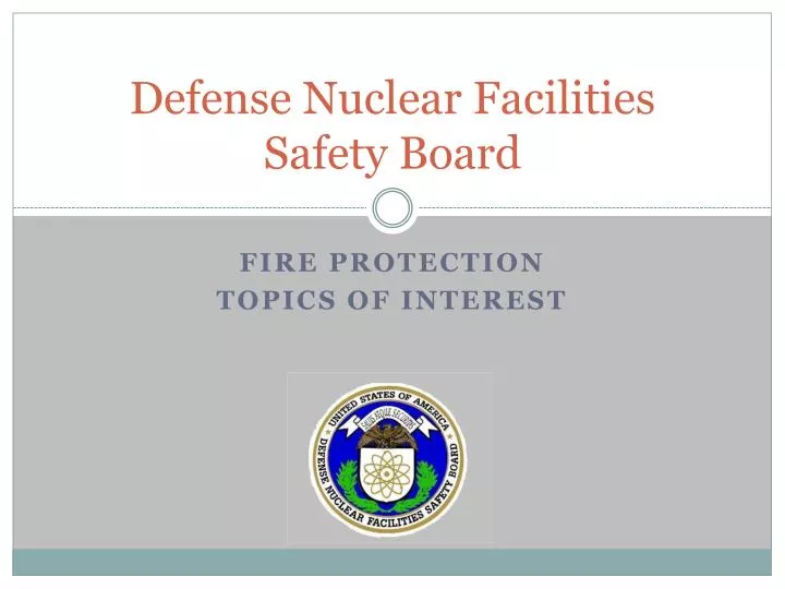PPT Defense Nuclear Facilities Safety Board PowerPoint Presentation