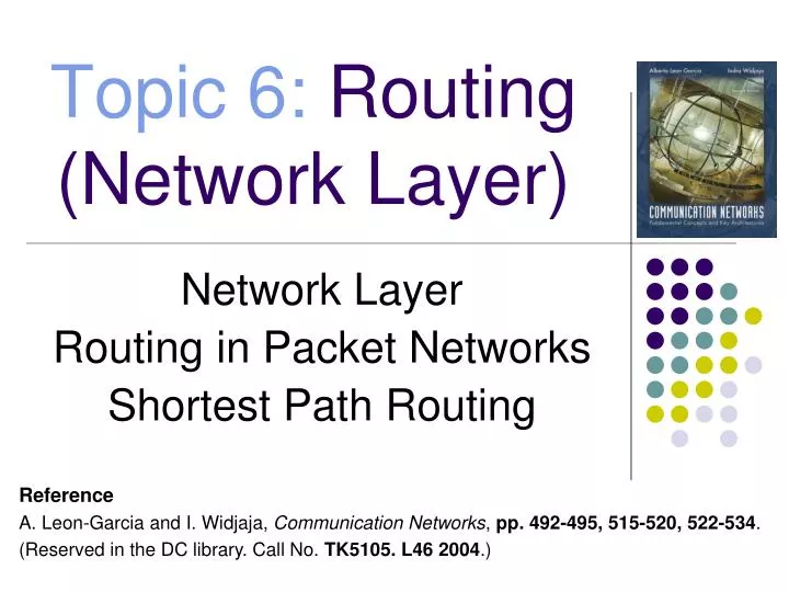 PPT - Topic 6: Routing (Network Layer) PowerPoint Presentation, free ...