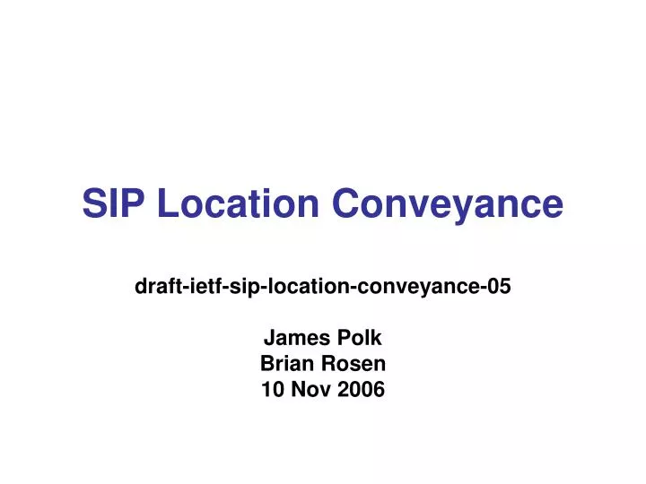 PPT - SIP Location Conveyance PowerPoint Presentation, free download ...
