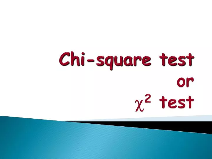 chi square test or c 2 test n.