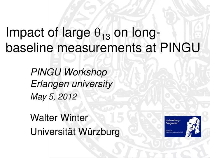 impact of large q 13 on long baseline measurements at pingu n.