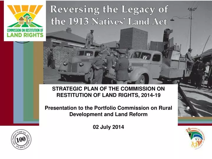 PPT STRATEGIC PLAN OF THE COMMISSION ON RESTITUTION OF LAND RIGHTS