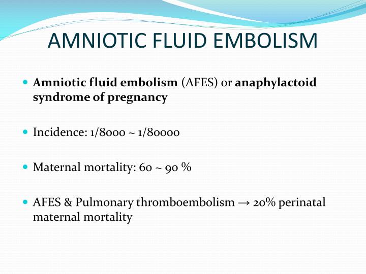 dic amniotic fluid embolism