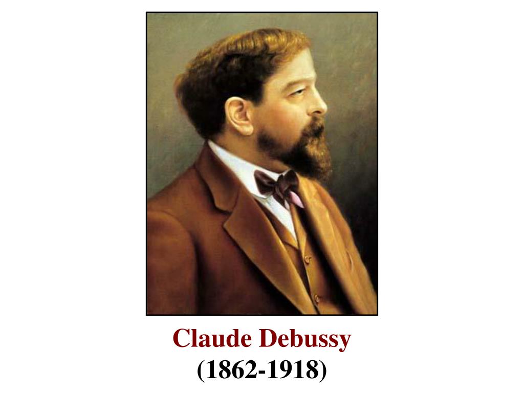 PPT Impressionist Music circa 1875 To 1925 PowerPoint Presentation 