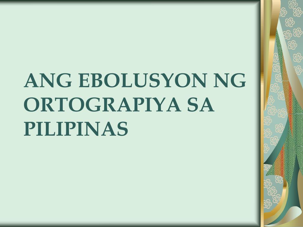 Ebolusyon Ng Alpabetong Filipino | Peatix