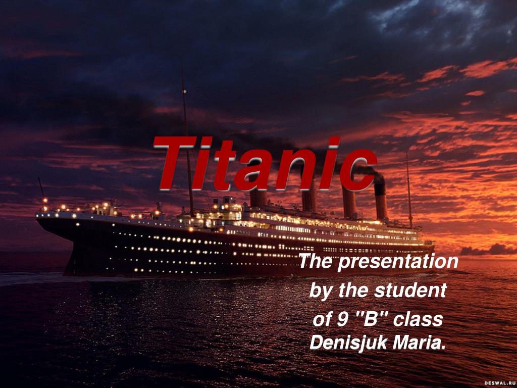 presentation on the titanic