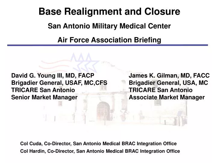 PPT Base Realignment and Closure San Antonio Military Medical Center