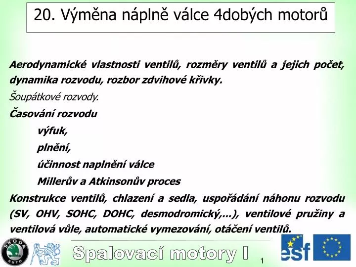 Ppt Vymena Naplne Valce 4dobych Motoru Powerpoint Presentation Id Ppt Vymena Naplne Valce 4dobych Motoru Powerpoint Presentation Id