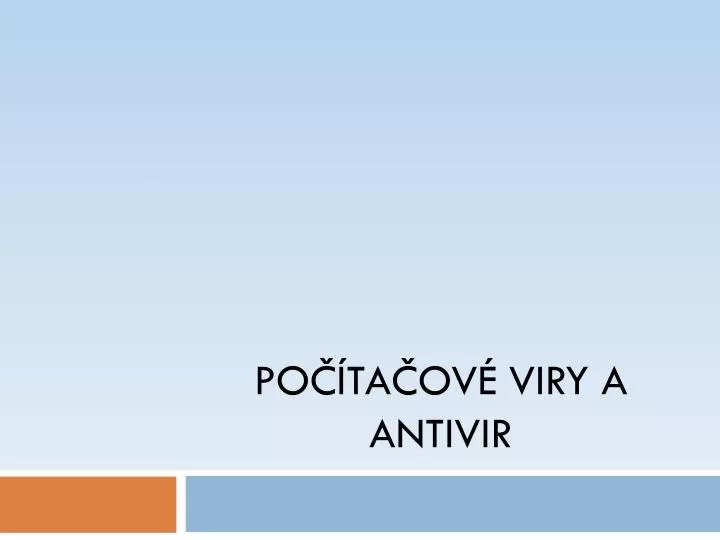 PPT - Počítačové Viry A Antivir PowerPoint Presentation, Free Download ...