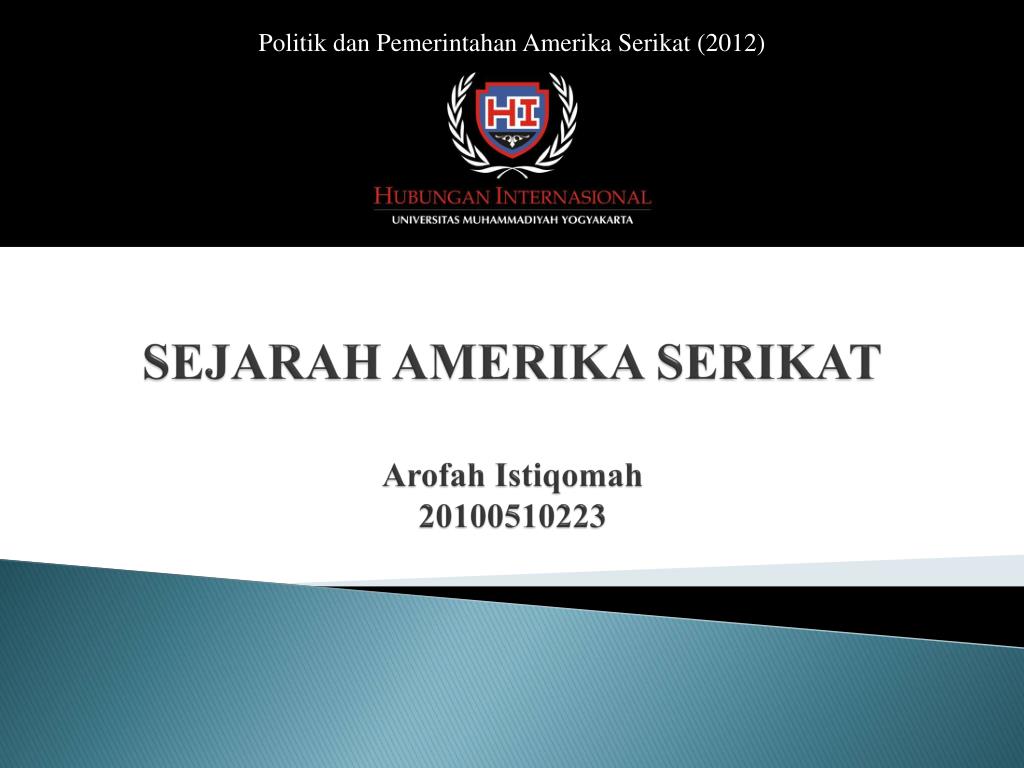 Ppt Sejarah Amerika Serikat Arofah Istiqomah 20100510223 Powerpoint Presentation Id 4717638