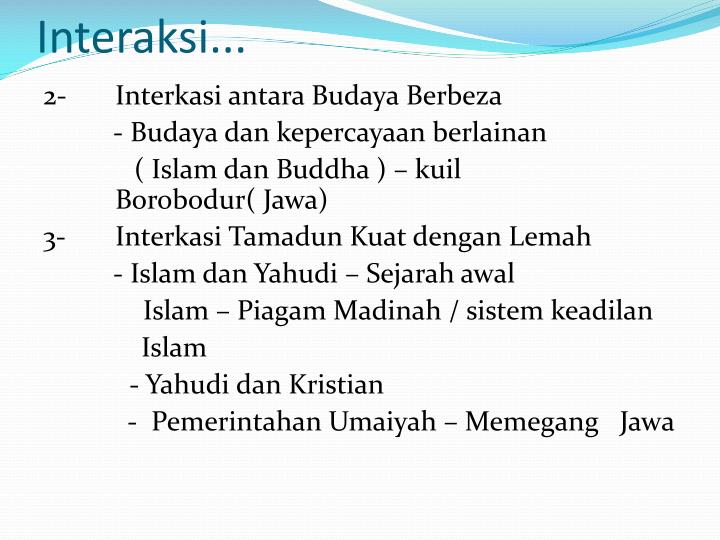 PPT - Titas – Kuliah 2 Interaksi Antara Tamadun PowerPoint 