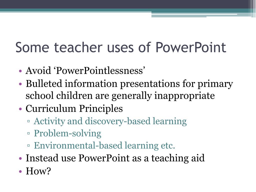 ms powerpoint uses in education