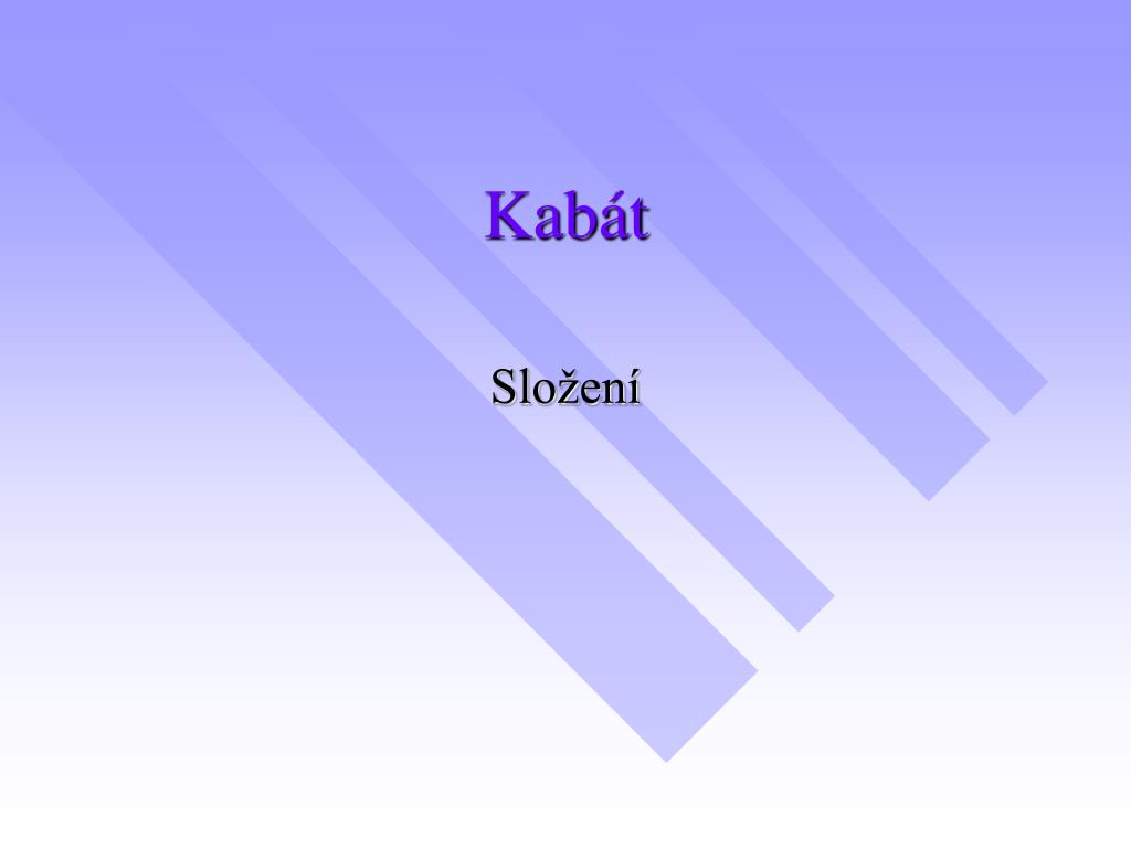 PPT - Kabát PowerPoint Presentation, free download - ID:4728982