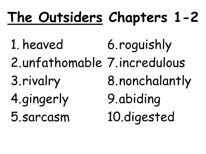 the outsiders chapter 7 notes Need help with chapter 7 in s e hinton's the outsiders check out our revolutionary side-by-side summary and analysis. the outsiders chapter 7 notes Need help with chapter 7 in s e hinton's the outsiders check out our revolutionary side-by-side summary and analysis.