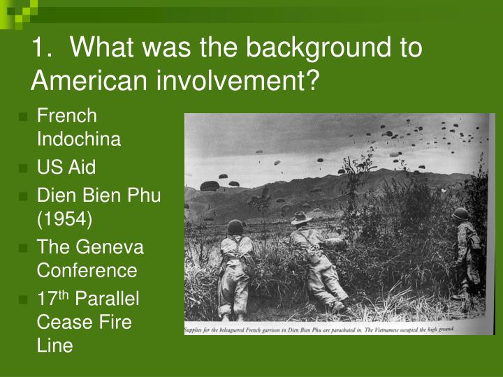 the background of americas involvement in vietnam the background of americas involvement in vietnam