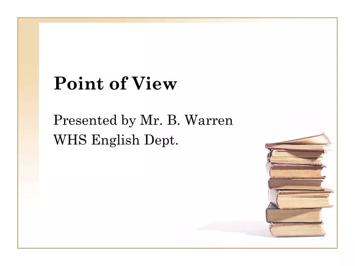 point of view powerpoint presentation