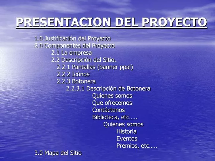 PPT - PRESENTACION DEL PROYECTO PowerPoint Presentation, free download -  ID:4732541