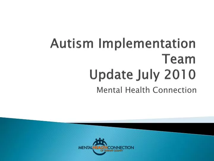 autism implementation team update july 2010 n.