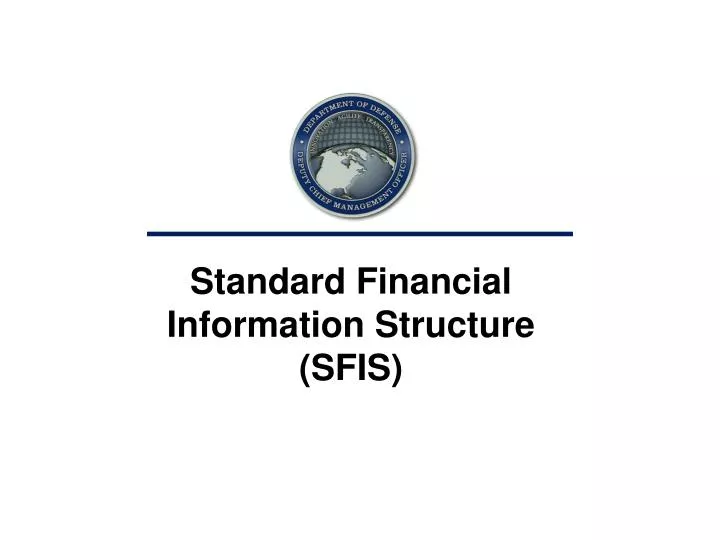 PPT Standard Financial Information Structure (SFIS) PowerPoint