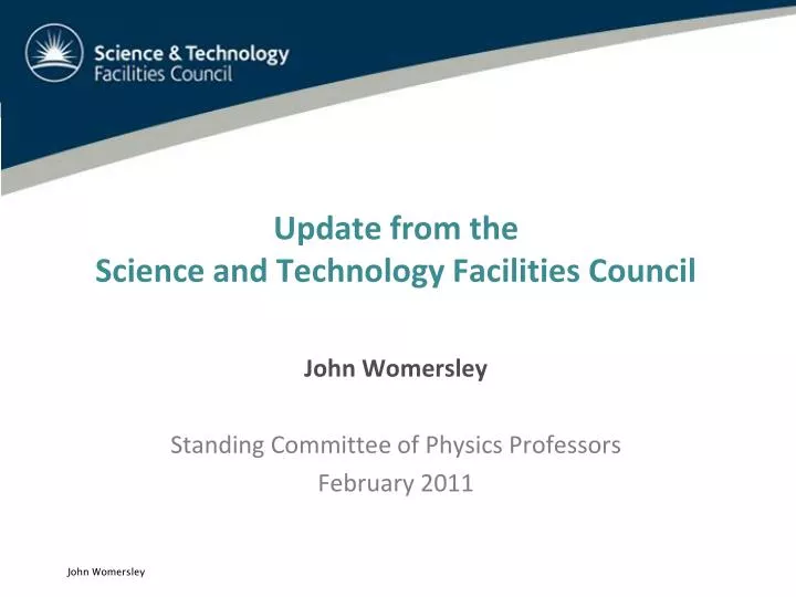 PPT Update from the Science and Technology Facilities Council