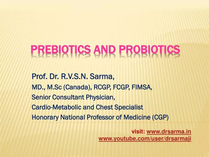 PPT - Prebiotics and Probiotics PowerPoint Presentation, free download -  ID:4735231