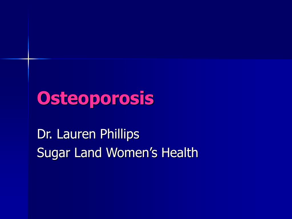 PPT - Osteoporosis PowerPoint Presentation, free download - ID:4736701