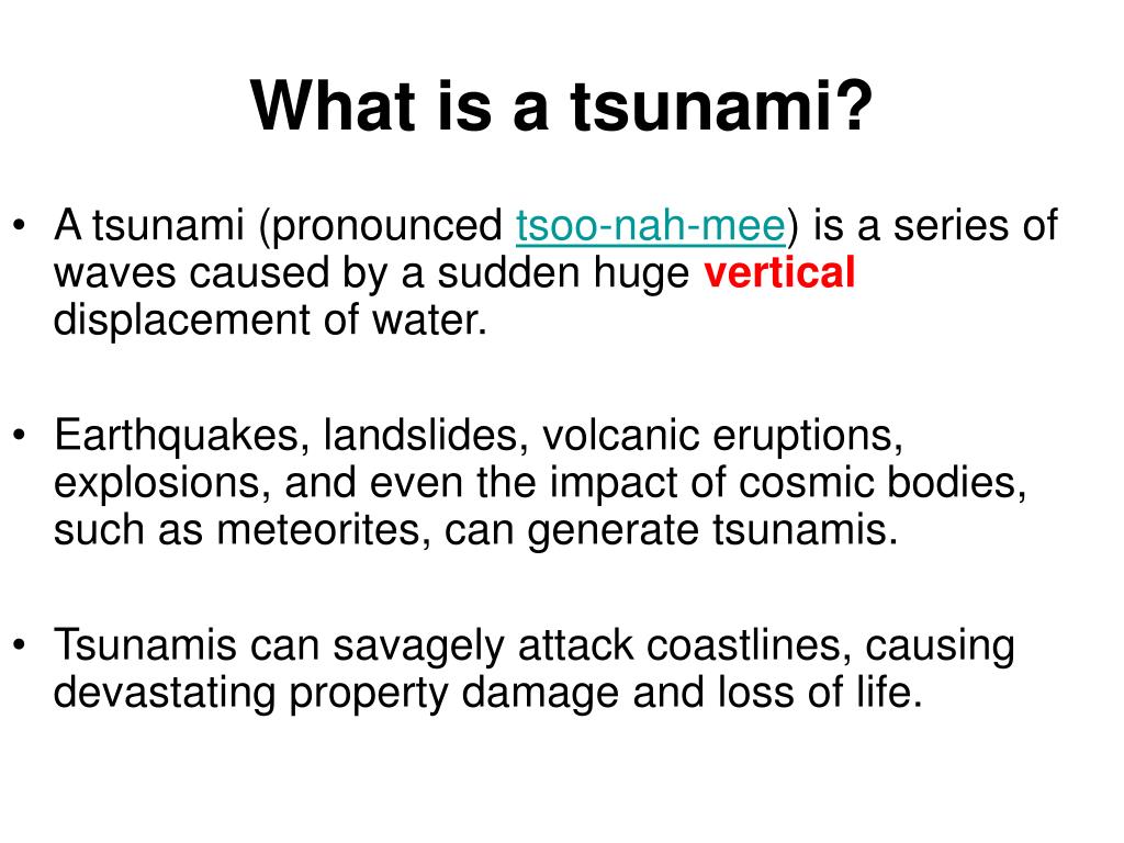 PPT - Tsunami 101 PowerPoint Presentation, free download - ID:4737269