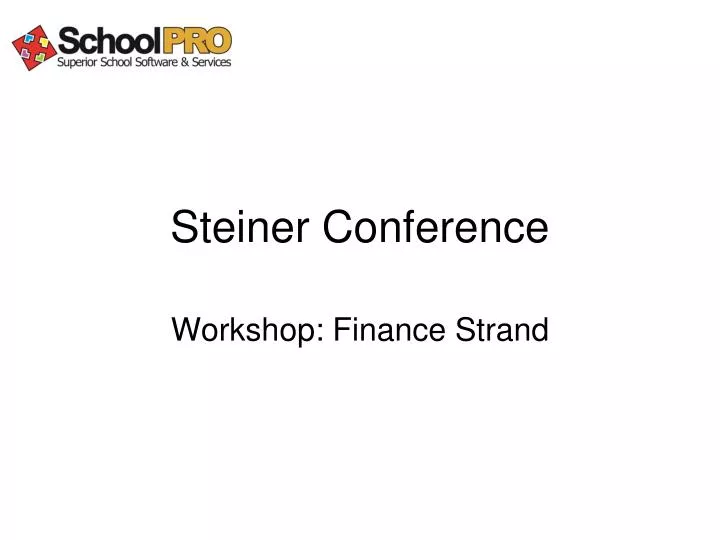 steiner conference n.