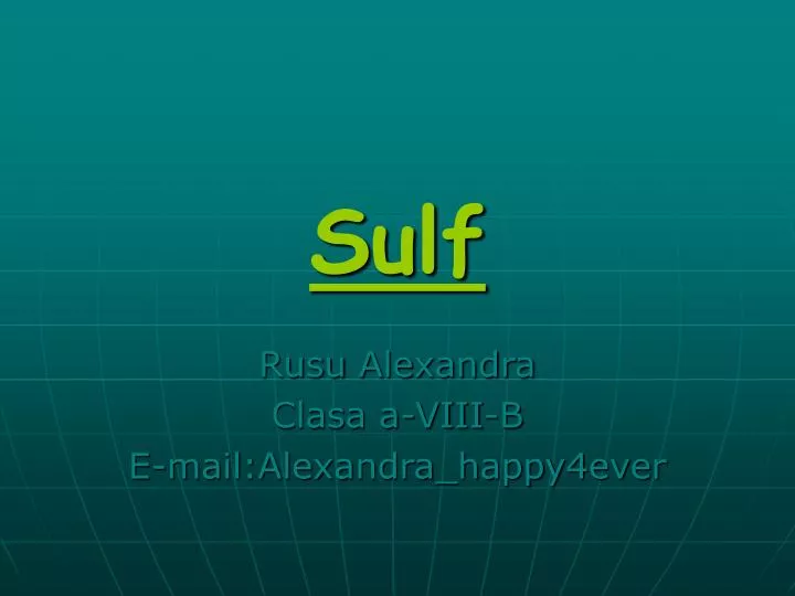 PPT - Sulf PowerPoint Presentation, free download - ID:4738626