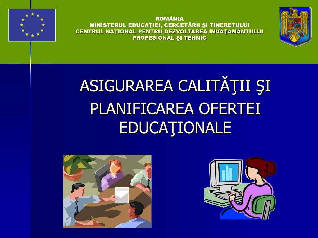 Ppt Asigurarea Calit ăţii Si Planificarea Ofertei Educaţionale