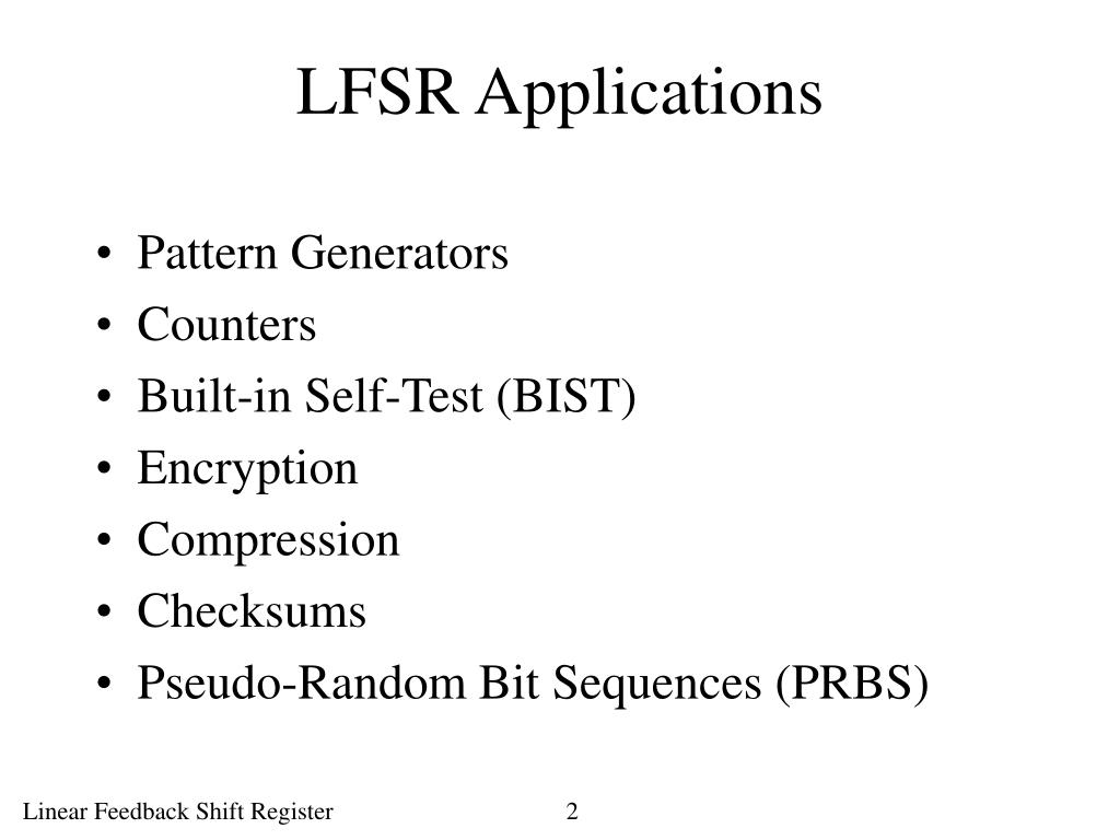 LINEAR FEEdback shift register FOR TESTING LINEAR FEEdback shift register FOR TESTING