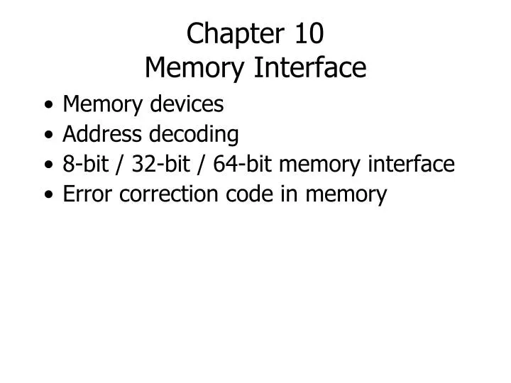 chapter 10 memory interface n.