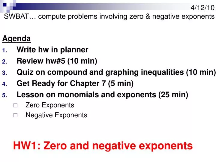 4 12 10 swbat compute problems involving zero negative exponents n.