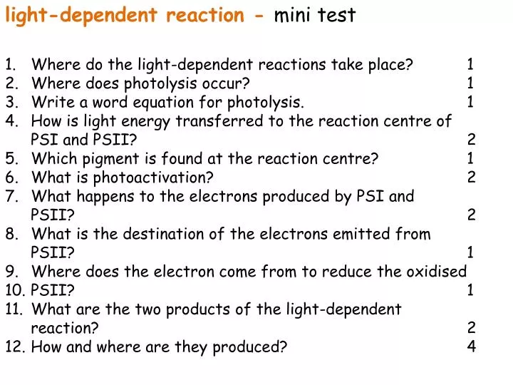 PPT - light-dependent reaction - mini test PowerPoint Presentation, free  download - ID:4745546