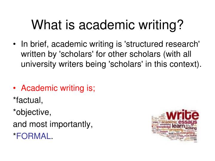 what is an academic writer In the article what is “academic” writing written by l lennie irvin, discusses what every incoming freshman in college should know about academic writing and how it isn’t so terrible. what is an academic writer In the article what is “academic” writing written by l lennie irvin, discusses what every incoming freshman in college should know about academic writing and how it isn’t so terrible.