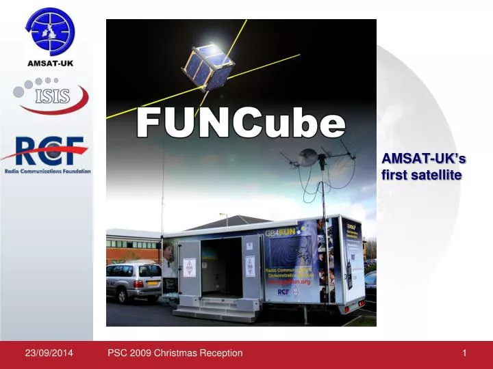 PPT - AMSAT-UK’s first satellite PowerPoint Presentation, free download ...