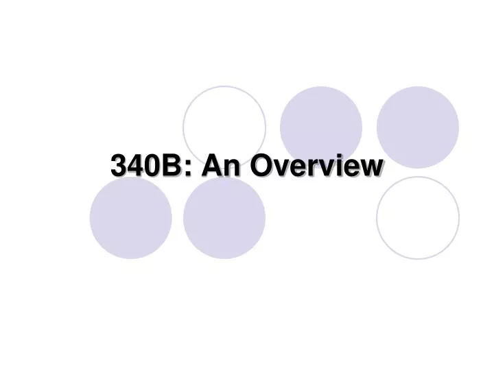 PPT 340B An Overview PowerPoint Presentation Free Download ID 4747618