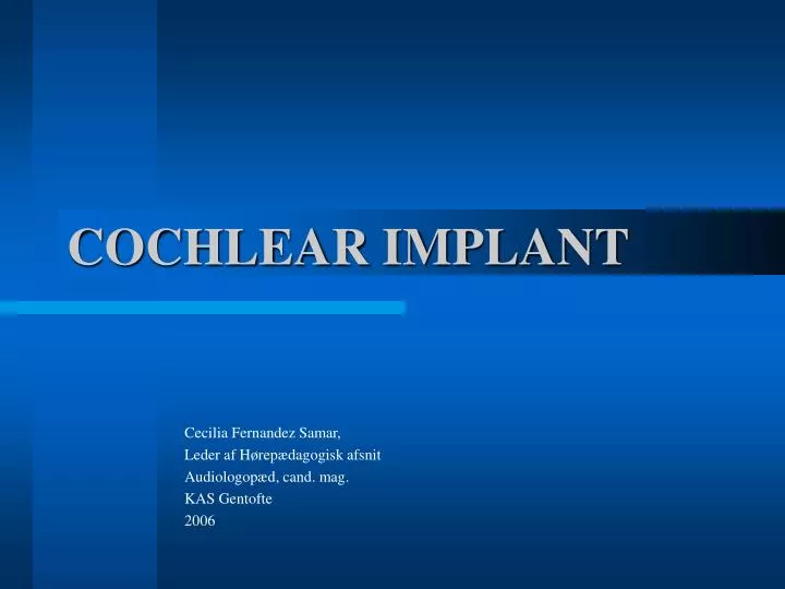 PPT COCHLEAR IMPLANT PowerPoint Presentation Free Download ID 4749410