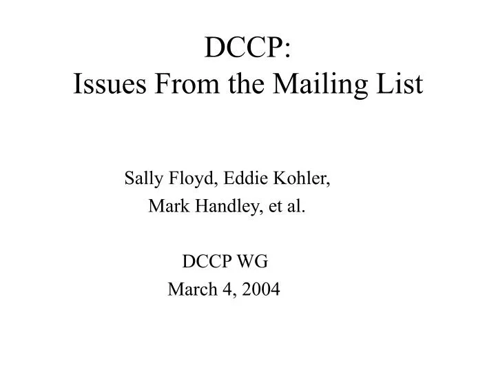 dccp issues from the mailing list n.