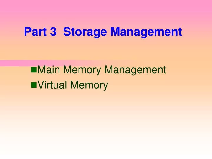 PPT Part 3 Storage Management PowerPoint Presentation, free download ID4751507