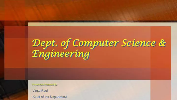 PPT - Dept. of Computer Science & Engineering PowerPoint Presentation ...