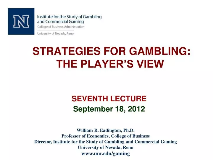 strategies for gambling the player s view n.