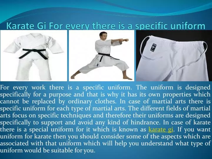 karate gi for every there is a specific uniform n.
